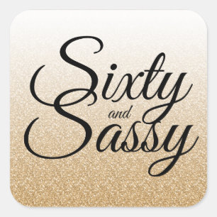 Sticker Carré Parties scintillant d'or Ombre 60 et Sassy 60e ann