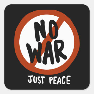 Sticker Carré Pas de guerre juste la paix