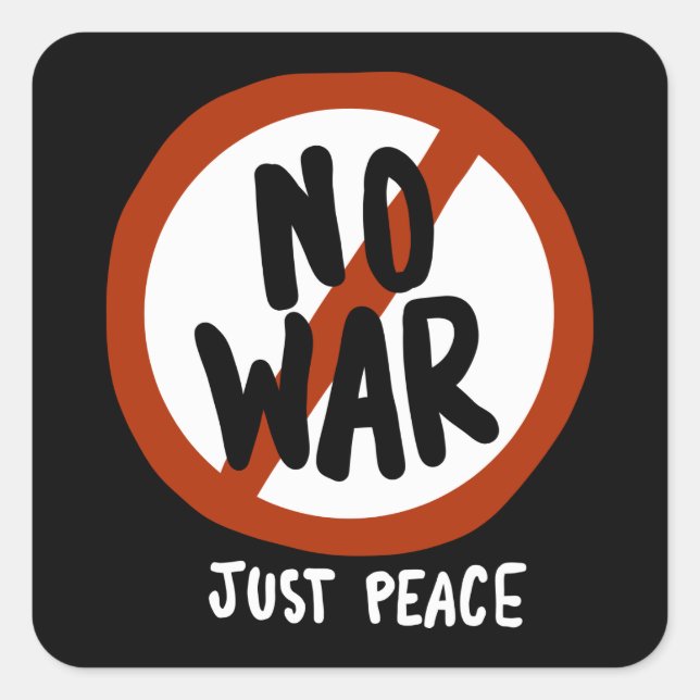 Sticker Carré Pas de guerre juste la paix (Devant)