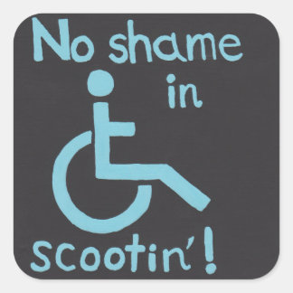 Sticker Carré "Pas de honte à Scootin" Fierté des personnes hand