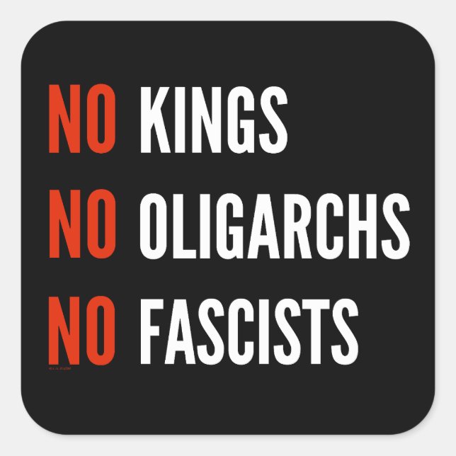 Sticker Carré Pas de rois Oligarques fascistes (Devant)