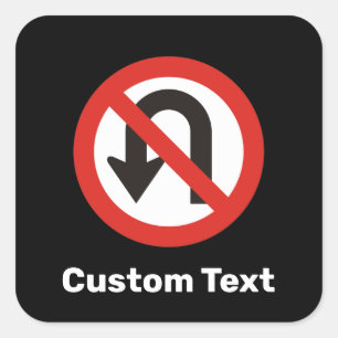 Sticker Carré Pas de signe à demi-tour