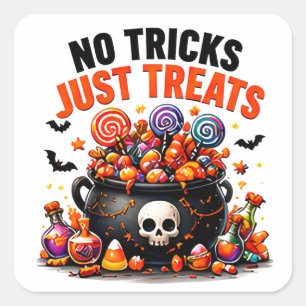Sticker Carré Pas de tours, juste des friandises Funny Halloween
