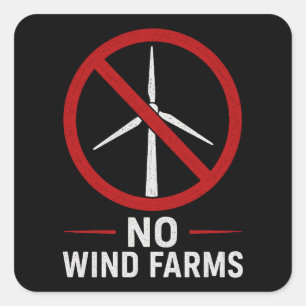 Sticker Carré Pas d'éoliennes - Pas de parcs éoliens