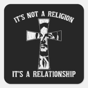 Sticker Carré Pas la religion C'est une relation Jésus chrétien