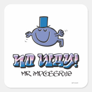 Sticker Carré Pas question !