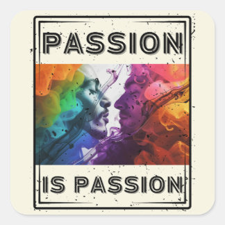 Sticker Carré Passion est Passion - Série des émotions Partie 1