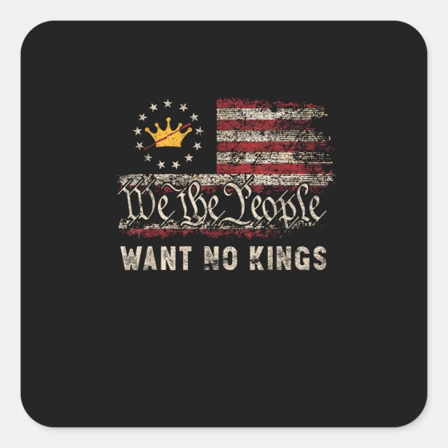 Sticker Carré Patriotic Politics Protest No Kings In America (Devant)