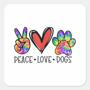 Sticker Carré Peace Love Chiens Paws Tie Dye Rainbow Animal Resc