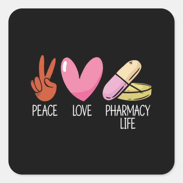 Sticker Carré Peace Love Pharmacie Life Tech Médecine Pharmacist (Devant)