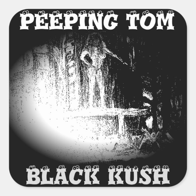 STICKER CARRÉ PEEPING TOM NOIR KUSH (Devant)