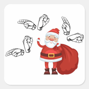 Sticker Carré Père Noël dit Ho Ho Ho Ho dans ASL