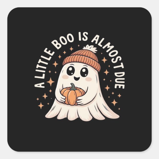 Sticker Carré Petit Bois Est Presque Dû Halloween Grossesse Reve (Devant)