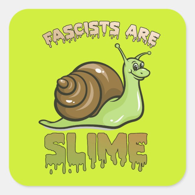 Sticker Carré Petit escargot rétro - Les fascistes sont minces (Devant)