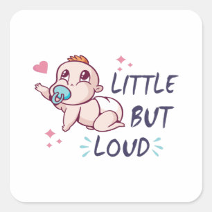 Sticker Carré Peu mais bruyant
