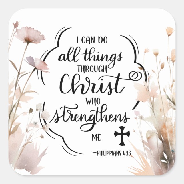 Sticker Carré Philippiens 4:13 Toutes les choses par la Bible du (Devant)