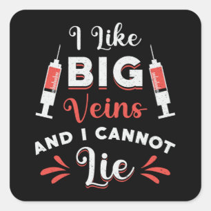 Sticker Carré Phlebotomiste J'Aime Grosse Veines Infirmière Phle