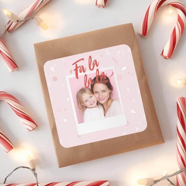 Sticker Carré Photo de Noël rose Fa La La La personnalisé (Créateur téléchargé)