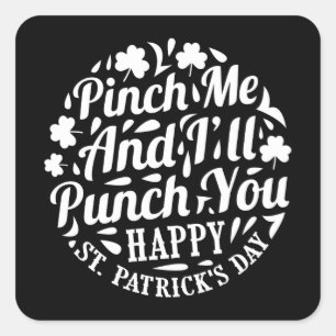 Sticker Carré Pince-moi et je te punis Jour de l'Saint Patrick
