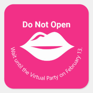 Sticker Carré Pink Ne pas ouvrir avant Virtual Party Galentine's