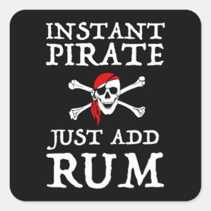 Sticker Carré Pirate instantanée - Juste Ajouter du rhum