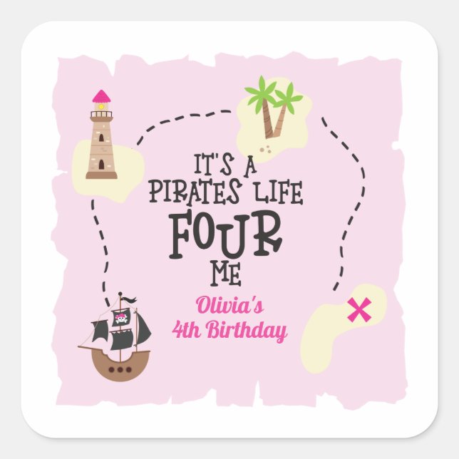 Sticker Carré Pirate life FOUR me rose Anniversaire (Devant)