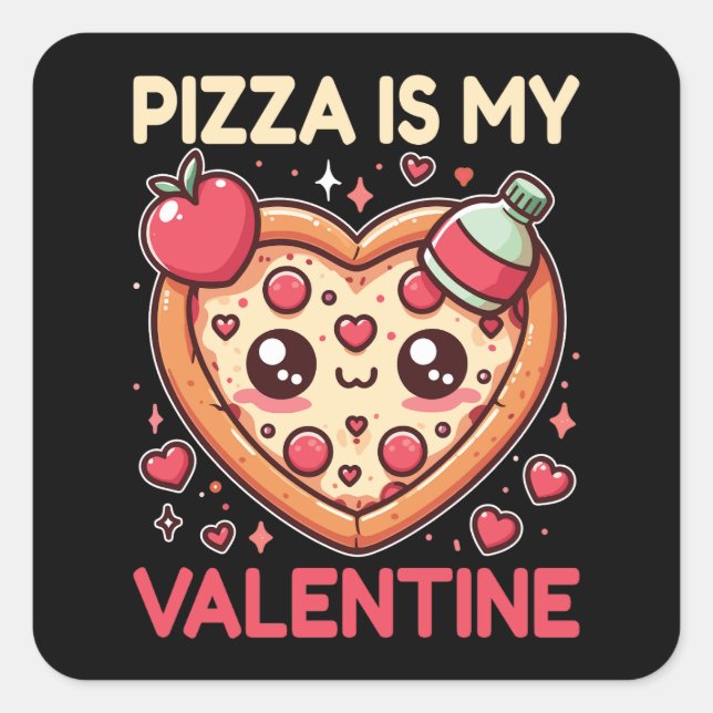 Sticker Carré Pizza Est Mon Coeur Valentin Valentin En Forme De  (Devant)