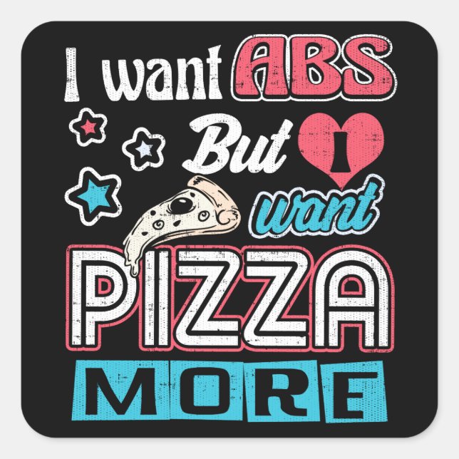 Sticker Carré Pizza vs Abs - Régime en vrac - Carbes amusantes N (Devant)