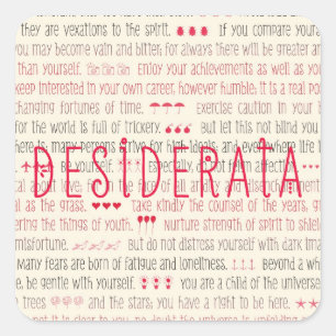 Sticker Carré Poème Inspirateur Desiderata