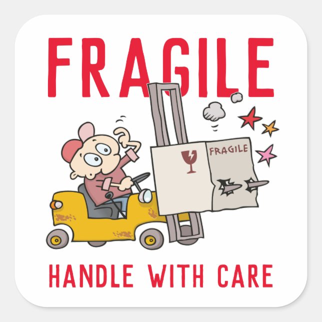 Sticker Carré Poignée Fragile Avec Soin Drôle Fork Lift Cartoon (Devant)
