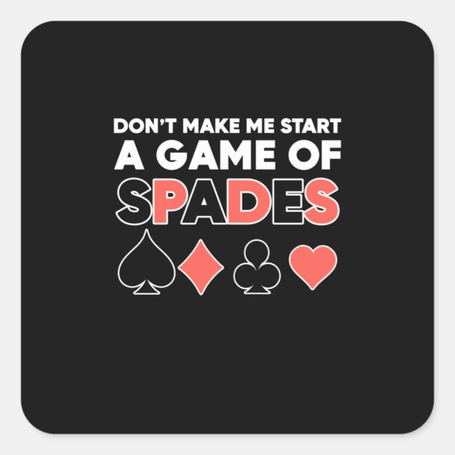 Sticker Carré Poker Ne Me Fait Pas Commencer Un Jeu (Devant)