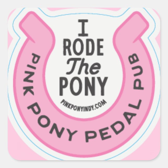 Sticker Carré Pony Pedal Rose Pub Indy (Devant)