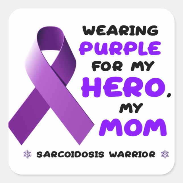 Sticker Carré Porter Le Violet Pour Mon Héros Stick Sarcoidosis (Devant)