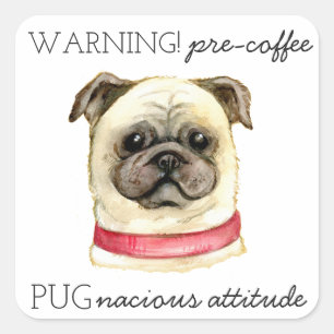 Sticker Carré Pré café Pugnacious Attitude avec Carlin