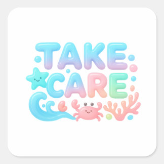 Sticker Carré Prenez soin du texte pastel océan brillant