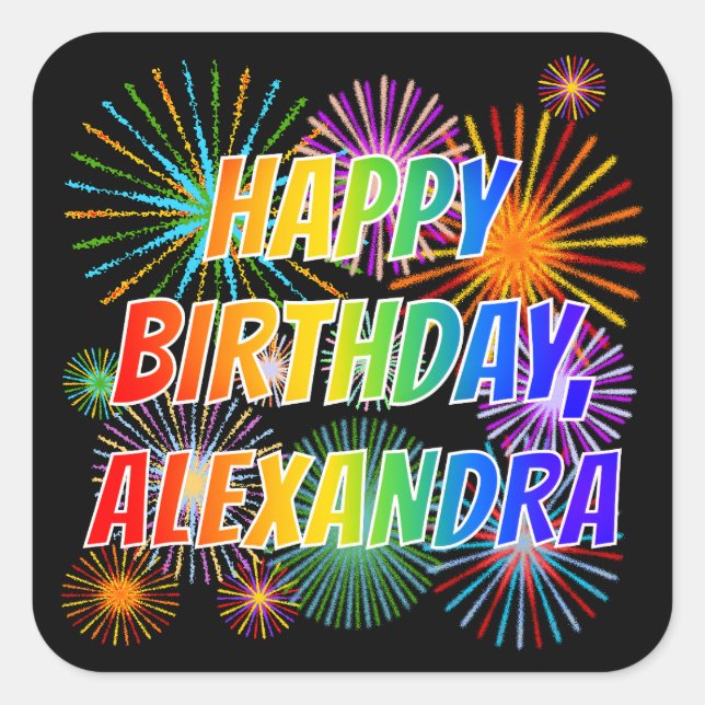 Sticker Carré Prénom "ALEXANDRA", Amusant "HEUREUX ANNIVERSAIRE" (Devant)
