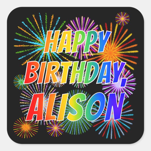 Sticker Carré Prénom "ALISON", Amusant "HEUREUX ANNIVERSAIRE" (Devant)