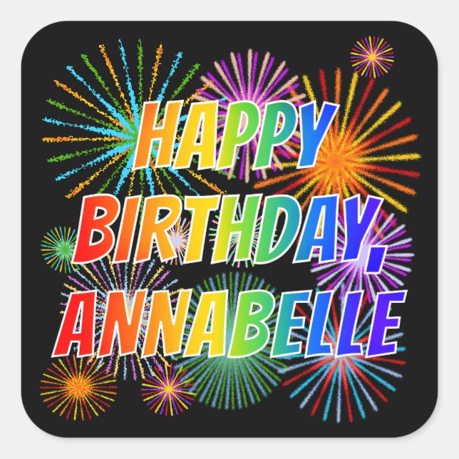 Sticker Carré Prénom "ANNABELLE", Amusant "HEUREUX ANNIVERSAIRE" (Devant)