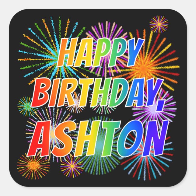 Sticker Carré Prénom "ASHTON", Amusant "HEUREUX ANNIVERSAIRE" (Devant)