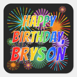 Sticker Carré Prénom "BRYSON", Fun "HEUREUX ANNIVERSAIRE"