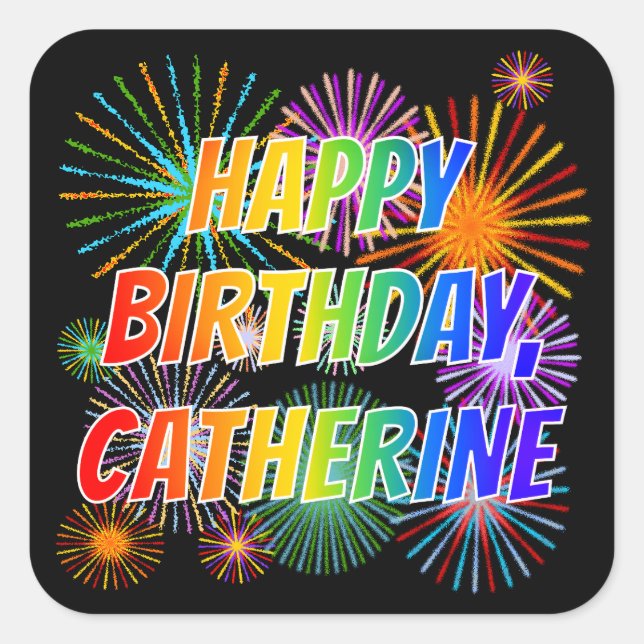 Sticker Carré Prénom "CATHERINE", Amusant "HEUREUX ANNIVERSAIRE" (Devant)