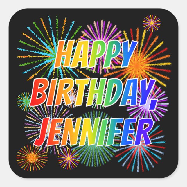 Sticker Carré Prénom "JENNIFER", Amusant "HEUREUX ANNIVERSAIRE" (Devant)