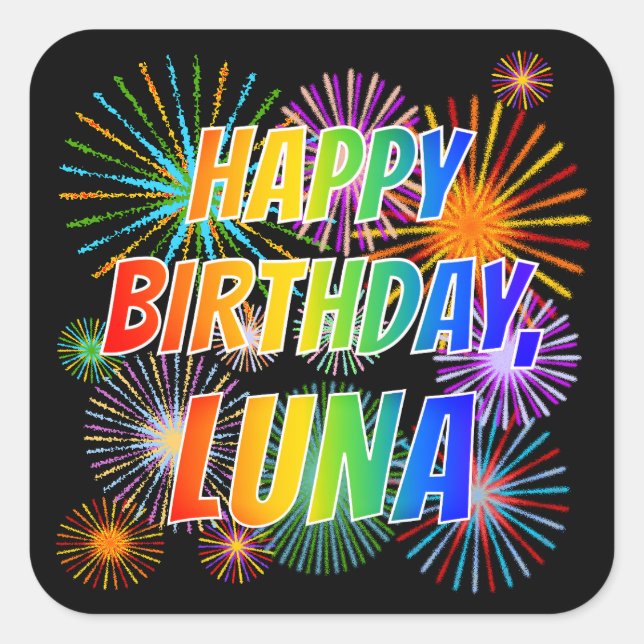 Sticker Carré Prénom "LUNA", Amusant "HEUREUX ANNIVERSAIRE" (Devant)