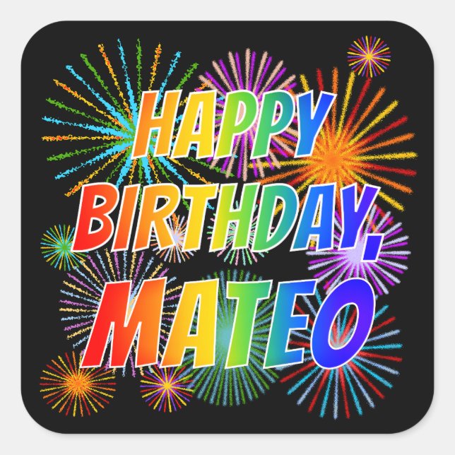 Sticker Carré Prénom "MATEO", Amusant "HEUREUX ANNIVERSAIRE" (Devant)