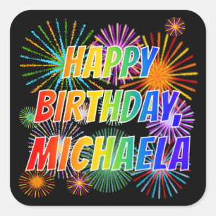 Sticker Carré Prénom "MICHAELA", Fun "HEUREUX ANNIVERSAIRE"