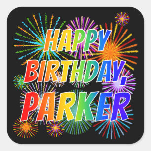 Sticker Carré Prénom "PARKER", Amusant "HEUREUX ANNIVERSAIRE"