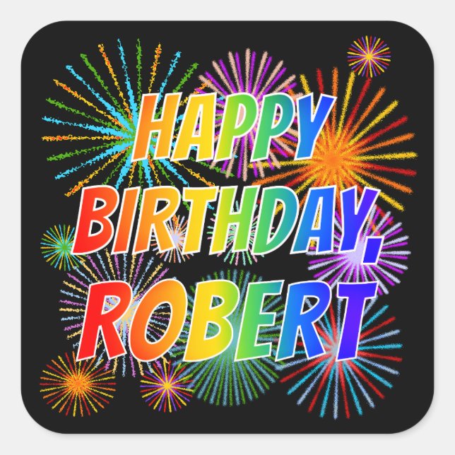 Sticker Carré Prénom "ROBERT", Amusant "HEUREUX ANNIVERSAIRE" (Devant)