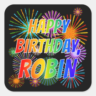 Sticker Carré Prénom "ROBIN", Amusant "HEUREUX ANNIVERSAIRE"