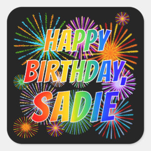 Sticker Carré Prénom "SADIE", Amusant "HEUREUX ANNIVERSAIRE"