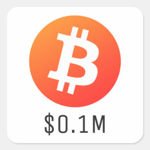 Sticker Carré Prix Bitcoin 100 000 $ (0,1 M$) Un Million